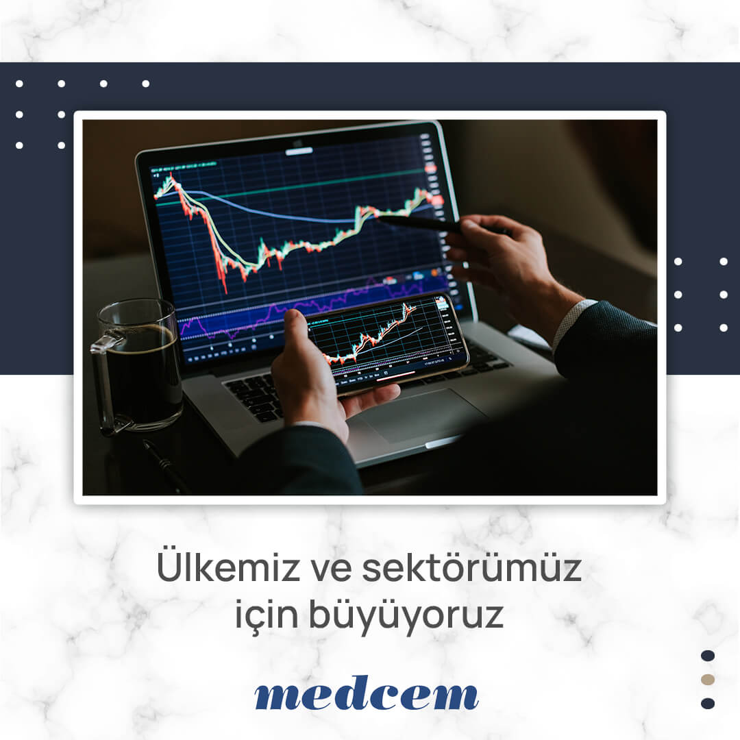 Ülkemiz ve sektörümüz için büyüyoruz