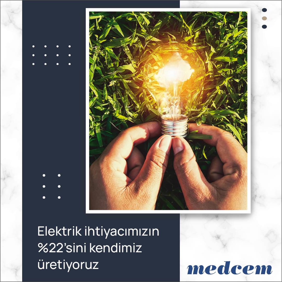 Elektrik ihtiyacımızın %22’sini kendimiz üretiyoruz